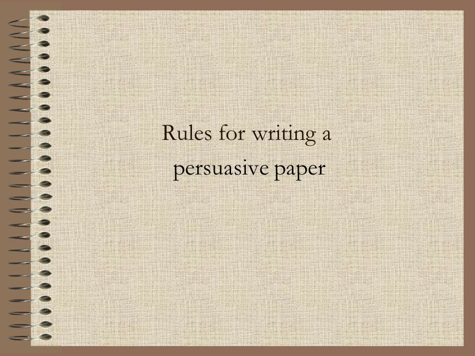 rules of persuasive essay writing